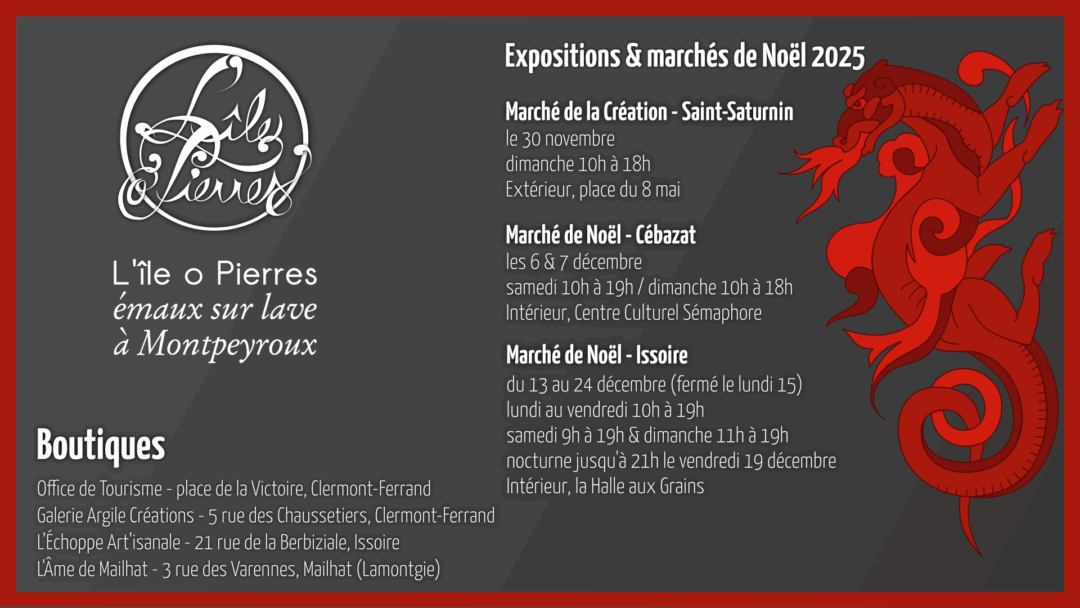 Marchés et expositions de Noël 2025 de l'atelier L'île o Pierres.